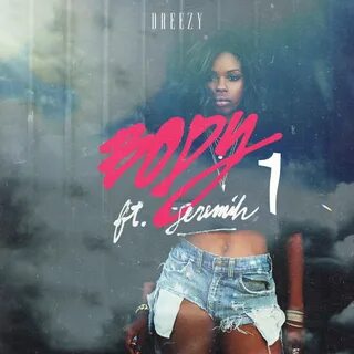 Dreezy streams "Body" featuring Jeremih - Northern Transmiss