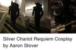 Silver Chariot Requiem Cosplay by Aaron Stover Dank Meme on 