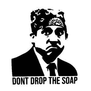 Dont drop the soap