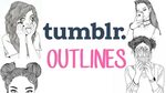 How to make Tumblr Outlines 3 ways