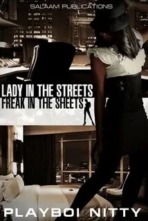 Lady in the Streets, Freak in the Sheets by Playboi Nitty