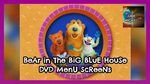 Bear in the Big Blue House DVD Menu Screens - YouTube