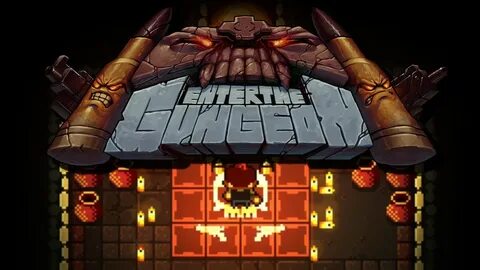 NO MORE TEARS, NOW WE GOT BULLETS! Enter the Gungeon Gamepla