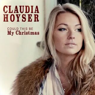 Could This Be My Christmas Claudia Hoyser слушать онлайн на 