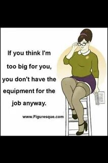 curvy is beautiful too. Funny quotes, Plus size quotes, Quot