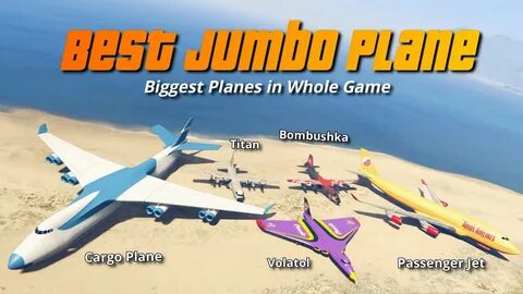 GTA V Which is the Best Jumbo plane CargoPlane Jet Bombushka