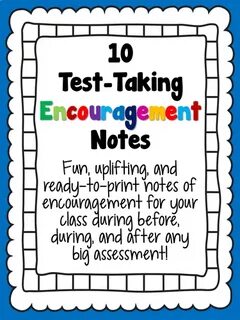 10 Test-Taking Encouragement Notes Teaching Resources