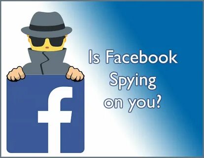 Is Facebook Spying on You? - Elizabethtown College ITS Blog