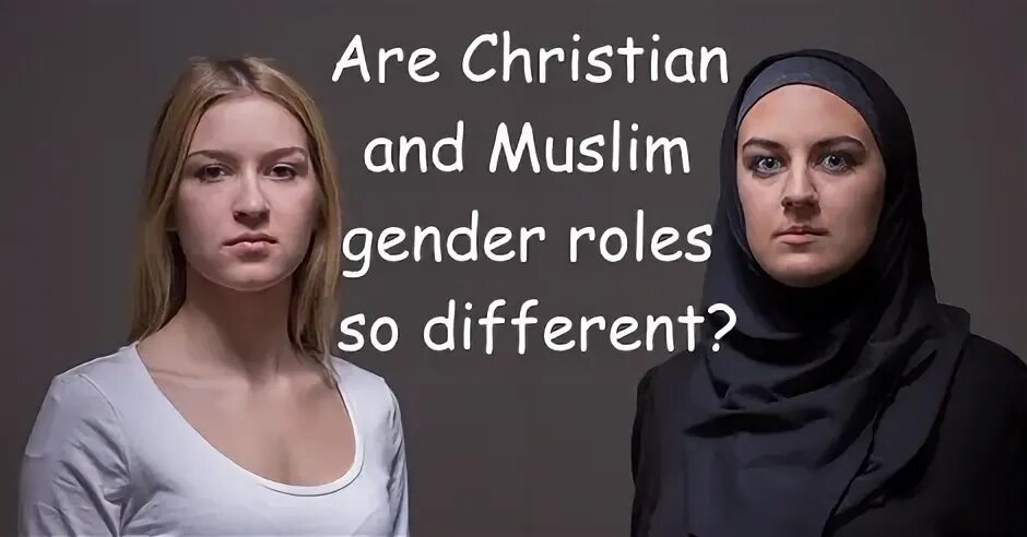 Biblical Gender Roles vs Quranic Gender Roles Biblical Gende