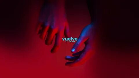 Danny Ocean - Vuelve (Official Audio) Bughead, Audio