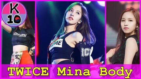 TWICE MINA SEXY BODY Best Body in TWICE - YouTube