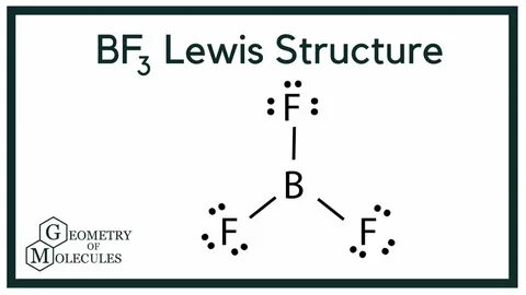 BF3 Lewis Structure (Boron Trifluoride) - YouTube