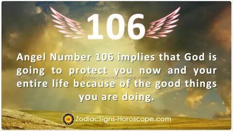 Angel Number 106 Says Stay Positive Always 106 Meaning