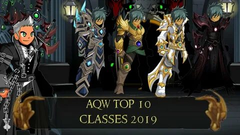 AQW Top 10 Best Classes 2019 Classes that you must get! - Yo