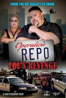 Operation Repo: Lou's Revenge (2016)