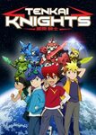 Tenkai Knights (2013) - Watch on Prime Video or Streaming On