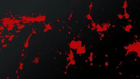 Blood Splatter Wallpapers posted by Samantha Johnson