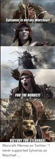 Sylvanas Is Not My Warchief! FOR THE HORDE!!! VICTORY FOR SY