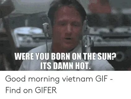 🐣 25+ Best Memes About Morning Vietnam Morning Vietnam Memes