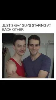 2 gay people looking at each other meme - Best adult videos and photos