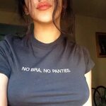 No Bra No Panties T-shirt Etsy