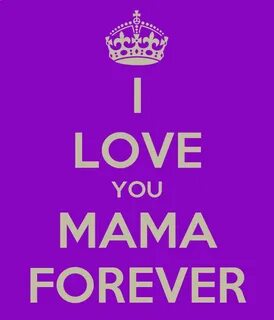 I LOVE YOU MAMA FOREVER Poster Aliyah Keep Calm-o-Matic