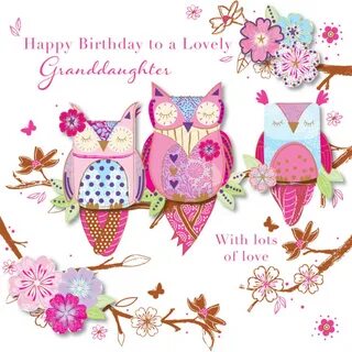 50+ Happy Birthday Wishes for Granddaughter - Greeting Cards