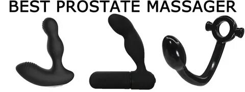 10 Best Prostate Massagers 2022 - Get amazing new orgasms