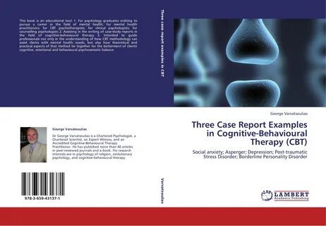 Three Case Report Examples in Cognitive-Behavioural Therapy 