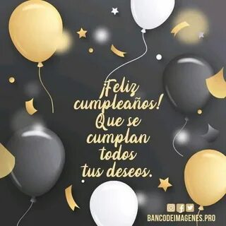 Pin de Mensaje de Cumpleanos ✨ 🎁 🎉 ✨ en Cumpleaños Feliz cum