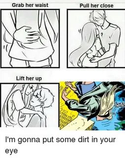 Grab Her Waist Pull Her Close Lift Her Up Marvel Comics Meme