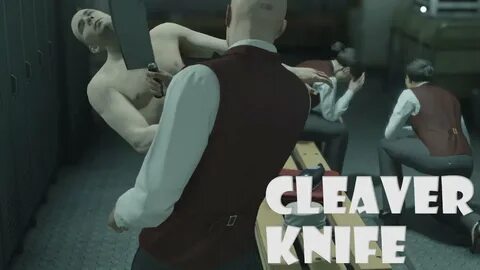 Hitman 2016 Kill Montage: Cleaver and Knife. - YouTube