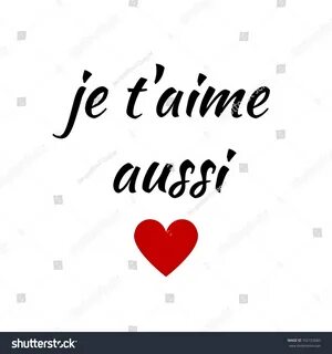 Quote Je Taime Aussi French Love: стоковая иллюстрация, 7021