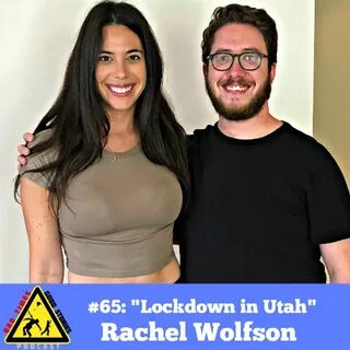 #65: "Lockdown in Utah" - Rachel Wolfson