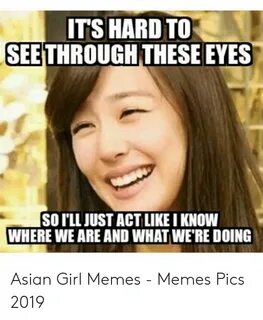 🐣 25+ Best Memes About Asian Girl Memes Asian Girl Memes