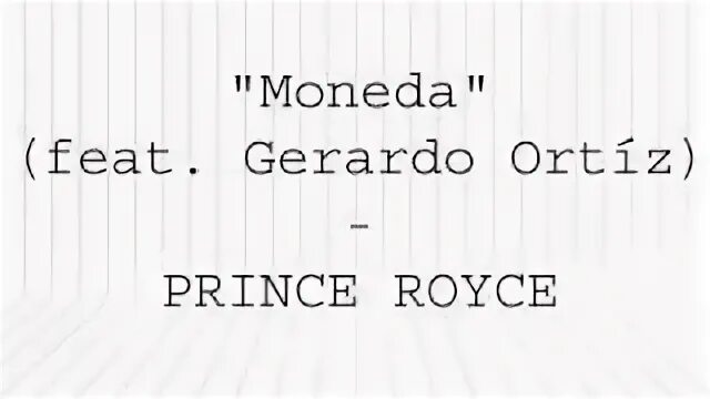 Download Lagu Prince Royce Moneda Cover Audio Ft Gerardo Ort