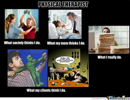 Physical therapy Memes