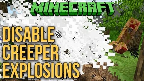 Minecraft 1.12: Disable Creeper Explosions (Without Gamerule
