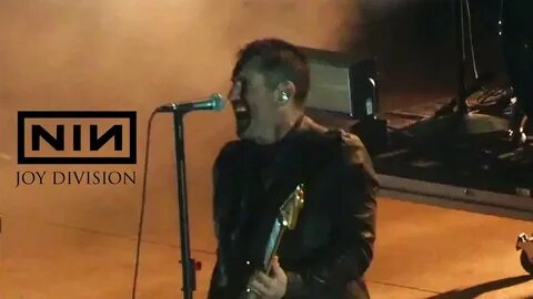 Nine Inch Nails - The Joy Division Covers : Live - YouTube