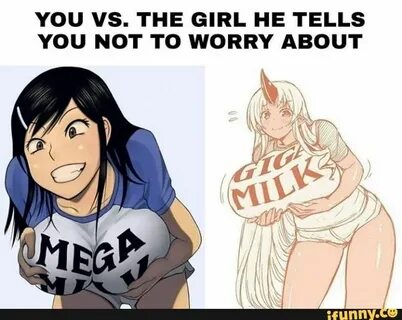 YOU VS. THE GIRL HE TELLS YOU NOT TO WORRY ABOUT - iFunny :)