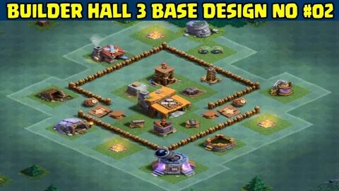 Clash of Clans Builder Hall 3 Base Design Layout 02 With Rep