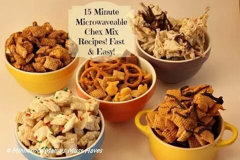 15 Minute Microwaveable Chex Mix Recipes! Easy and SO Delici