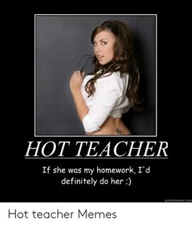 HOT TEACHER if She Was My Homework I'd Definitely Do Her Qui