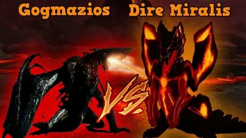 Battle Of The Ancients!!Dire Miralis V.S Gogmazios Monster H