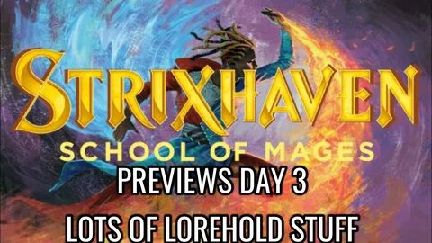 Strixhaven Previews Day 3: Lots of Sweet Lorehold Cards! (Mt