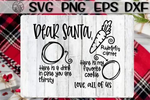 Dear Santa - Cookie - Tray -Love, All Of Us- SVG PNG EPS DXF