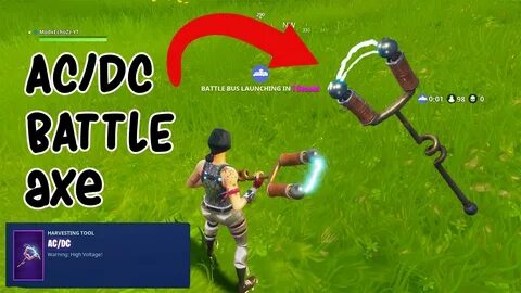 AC/DC ELECTRIC BATTLE AXE IN FORTNTE: BATTLE ROYALE - YouTub