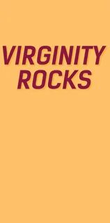 Virginity Rocks wallpaper by DannyDuncan6669 - Download on Z