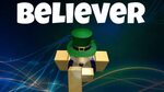Hello :): believer roblox id