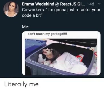 Emma Wedekind ReactJS Gi 4d Co-Workers T'm Gonna Just Refact